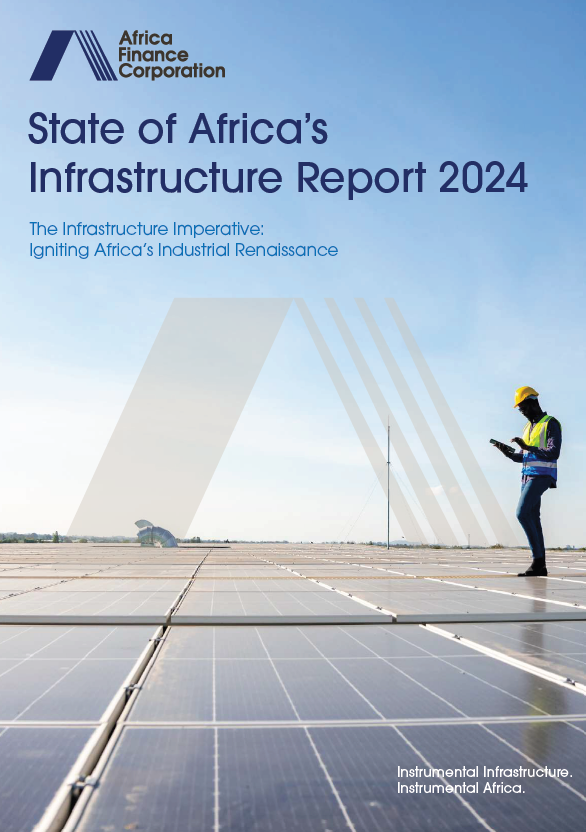 Africa’s Infrastructure Opportunities Highlighted in AFC's Annual Report
