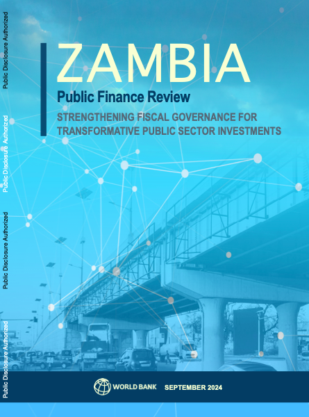 World Bank Urges Zambia to Strengthen Revenue Mobilisation and Fiscal Governance