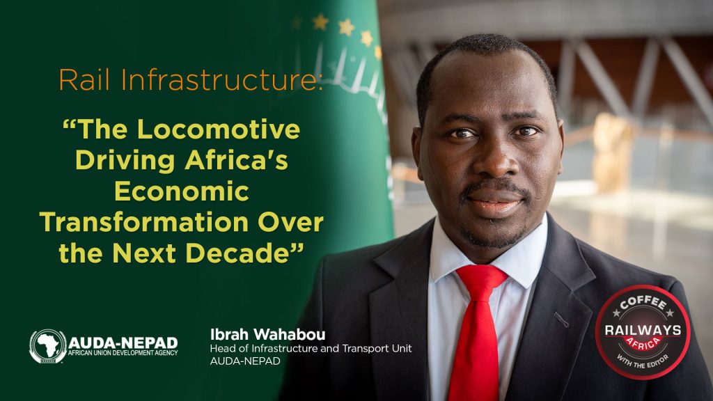 Rail Infrastructure: The Locomotive Driving Africa’s Economic Transformation