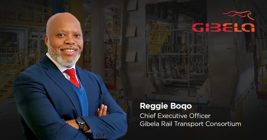 Reggie Boqo, CEO - Gibela Rail Transport Consortium.